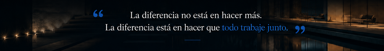 La diferencia está en hacer que todo trabaje junto